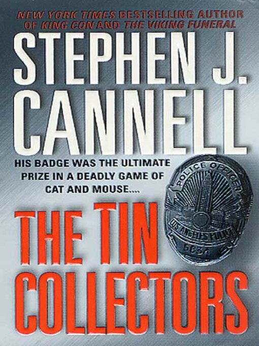 Title details for The Tin Collectors by Stephen J. Cannell - Wait list